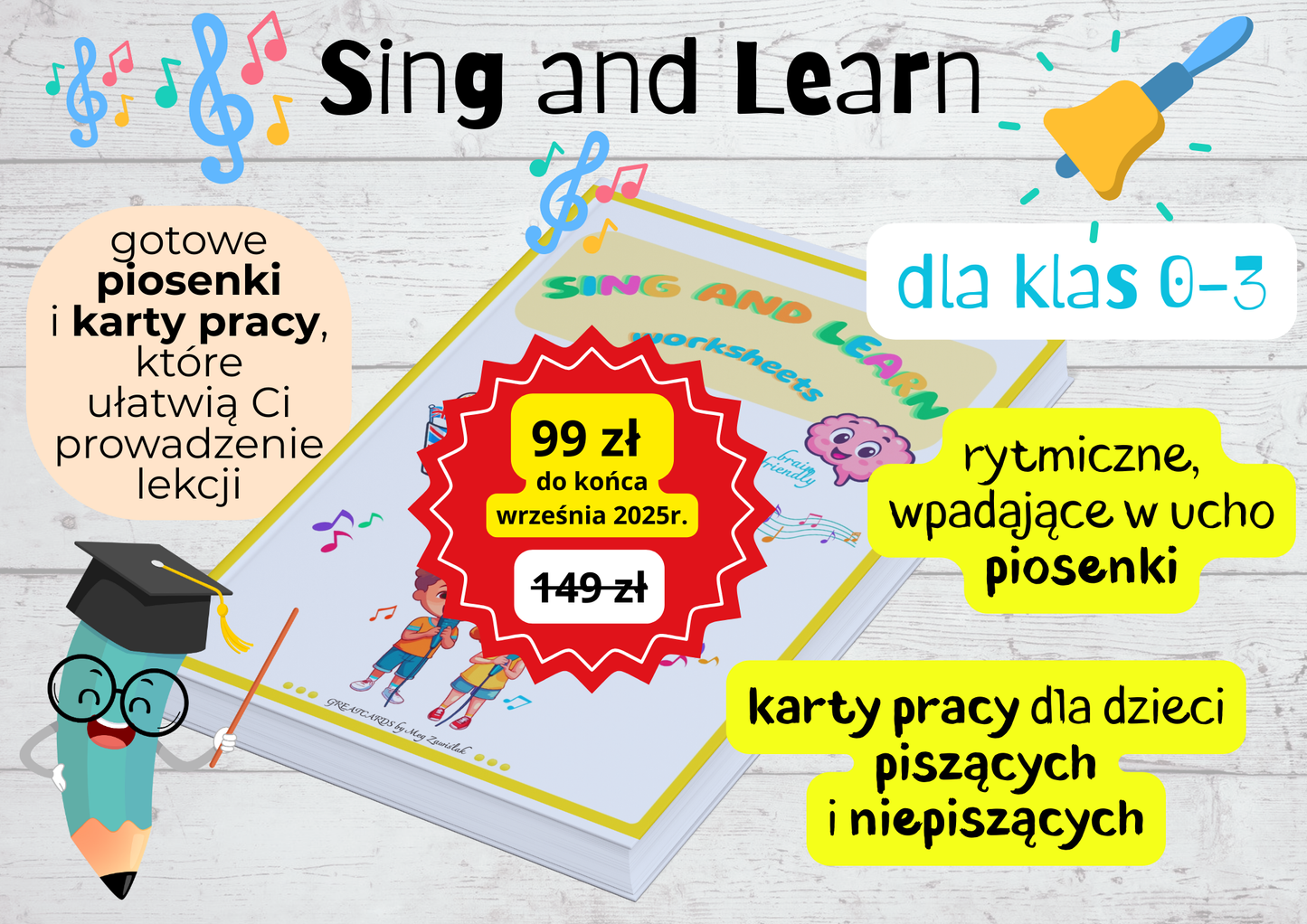 Sing and Learn - piosenki i karty pracy dla klas 0-3