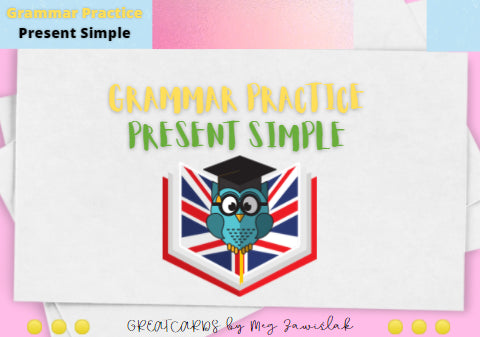Greatcards - PRESENT SIMPLE - Grammar Practice